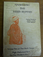 Hasheesh: The Herb Superb (The Herb…