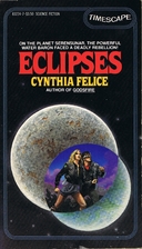 Eclipses by Cynthia Felice