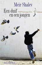 A Pigeon and a Boy by Meir Shalev