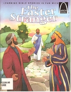 The Easter Stranger (Arch Books) by Nicole…