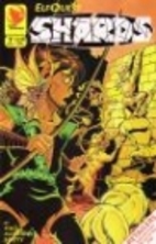 Elfquest - Shards 07: Heart by Wendy &…