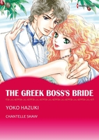 The Greek Boss's Bride by Yoko Hazuki