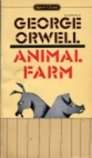 Animal Farm by George Orwell