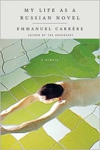A Russian novel by Emmanuel Carrère