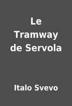 Le Tramway de Servola by Italo Svevo