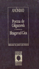Poema de Gilgamesh. Bhagavad-Gita by…
