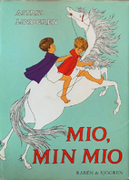 Mio, My Son by Astrid Lindgren