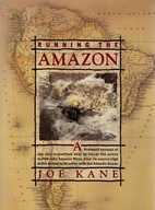 Running the Amazon by Joe Kane