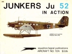 Junkers Ju 52 in Action - Aircraft No. Ten…