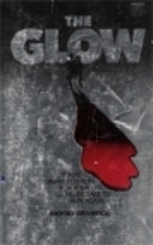 The Glow by Brooks Stanwood