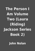 The Person I Am Volume Two (Laura (Riding)…
