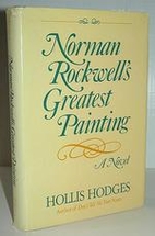 Norman Rockwell's Greatest Painting: A…
