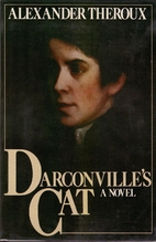 Darconville's Cat by Alexander Theroux