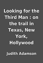 Looking for the Third Man : on the trail in…