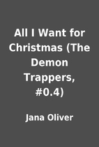 All I Want for Christmas (The Demon…