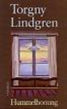 Hummelhonung by Torgny Lindgren
