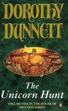 The Unicorn Hunt by Dorothy Dunnett