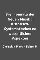 Brennpunkte der Neuen Musik :…