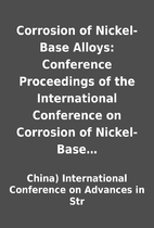 Corrosion of Nickel-Base Alloys: Conference…