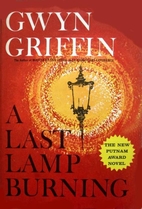 A Last Lamp Burning by Gwyn Griffin