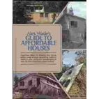 Alex Wade's Guide to Affordable Houses by…