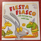 Fiesta Fiasco by Ann Whitford Paul