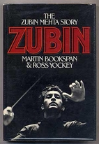 Zubin : the Zubin Mehta story by Martin…