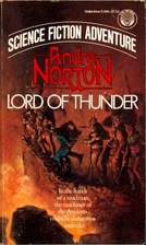 Lord of Thunder by Andre Norton