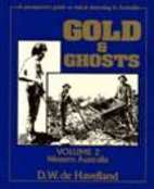 Gold and Ghosts 2 by D.W.: de Havelland
