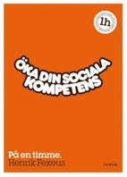 Öka din sociala kompetens: På en…