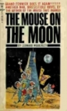 The Mouse on the Moon by Leonard Wibberley
