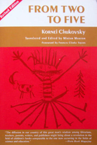 From Two to Five by Kornei Chukovsky