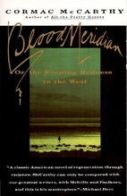 Blood Meridian or the Evening Redness in the…