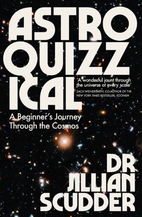 Astroquizzical: A Curious Journey Through…