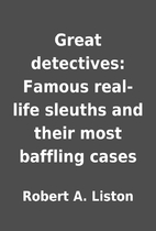 Great detectives: Famous real-life sleuths…