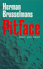 Pitface: Een parabel by Herman Brusselmans