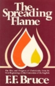 The Spreading Flame: The Rise and Progress…