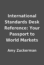 International Standards Desk Reference: Your…