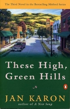 These High, Green Hills-3 by Jan Karon