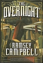 The Overnight by Ramsey Campbell