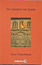 Het Spaanse van Spanje by Cees Nooteboom