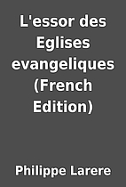 L'essor des Eglises evangeliques (French…