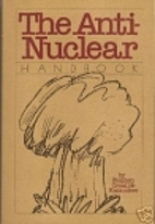 The Anti-Nuclear Handbook by Stephen Croall