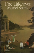 The Takeover by Muriel Spark