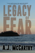 Legacy of Fear by A. J McCarthy