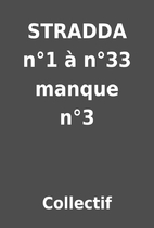 STRADDA n°1 à n°33 manque n°3 by…