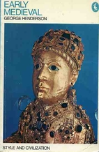 Early Medieval Art and Civilisation by…