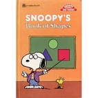 Snoopy's Book of Shapes by Charles M. Schulz
