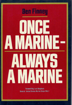 Once a Marine, Always a Marine by Ben Finney