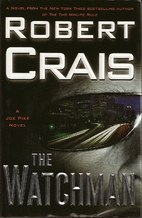 The Watchman: A Joe Pike Novel (Joe Pike…